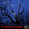 Ludovic Flamand、Eva Marchal - Le Voleur de Diamant (feat. Eva Marchal)