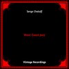 Serge Chaloff - I've Got The World On A String
