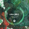 rAin (MU)、M-Sol DEEP - Three Little Hearts