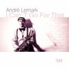 LM.ORG、André Lemark - I Can't Go for That (No Can Do)(feat. André Lemark)
