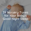 Baby Music、Kids Music、Baby Relax Channel《Calming Music for Babies, Pt. 1》[MP3/LRC]