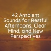 Music For Absolute Sleep、Ambient 11、Stress Relief Helper - Sunny Ambience Relaxing Piano Melodies, Pt. 1