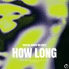 Sha7an、Roads We Walk - How Long
