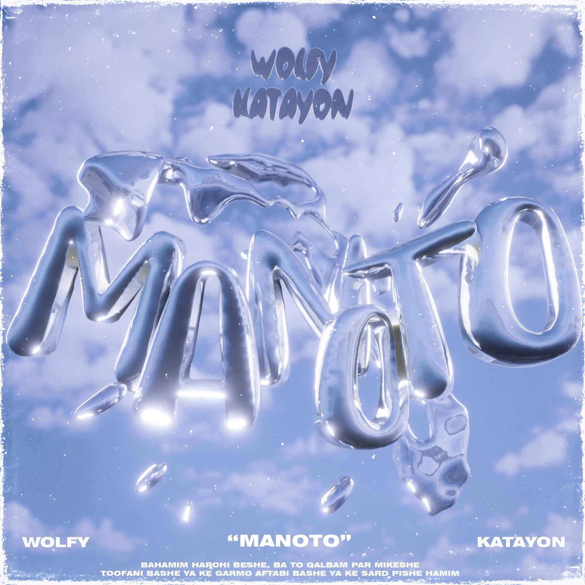 Wolfy、Katayon、Mprodes、Mohammad Javad Sadati - MANOTO (Explicit)