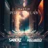 Dastic、SaberZ、AKI-HIRO - Perfect Lullaby (SaberZ x AKI-HIRO Remix)
