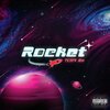 Tony 2x - Rocket (Explicit)