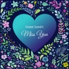 Kristal Gandhi - I Miss You