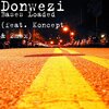 Donwezi、Beefy Bankz、Buddha Boo、C Illa、Kon Cept、2mex - Bases Loaded (feat. Koncept & 2mex)(Explicit)