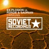 Ex-plosion、Fergie & Sadrian《Caravan (Original Mix)》[MP3/LRC]