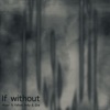 Miper、Yellow Belly、Eira - If Without