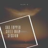 Jack-E - Sax Topped Chill Deep Session (Original Mix)