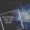 Risoto Moverz - Ibiza Minimal Prog Tech Session (Original Mix)
