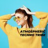 Joel Rohan - Atmospheric Techno Tribe (Original Mix)