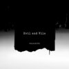 PolSixtyE - Evil and Vile (Original Mix)