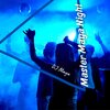 DJ Maya - Master Maya Night (Original Mix)