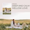 Minjah - Something More Mellow Love (Original Mix)