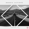 Refaal VJ - Heroic Actions (Original Mix)