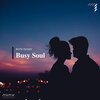 Ruth Suaan - Busy Soul (Original Mix)