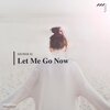 George KJ - Let Me Go Now (Original Mix)
