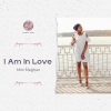 Mini Meghan - I Am In Love (Original Mix)