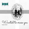 Diana Frost - Wanted To Erase You (Original Mix)