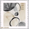 Get Down - Together (Original Mix)