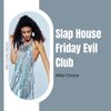 Mike Ozona - Slap House Friday Evil Club (Original Mix)