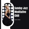 Karter Betty - Sunday Jazz Meditative Chill (Original Mix)