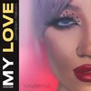 VASSCA、Artego - My Love (Artego Remix)