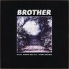 Brother - Full Moon Blues