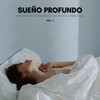 Lista de reproducción para dormir、Dormir Profundamente Hipnosis、Ruido Perfecto - Viviendo En Harmonia