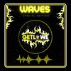 Official Skybeatz、Getlowe - Waves (Getlowe Special edition)