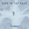 Mental、Everglo - Fork In The Road (feat. EVERGLO)