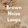 Brown Noise Therapy、Brown Noise Loopable HD、Background Music & Sounds From I'm In Records - Pure Brown Noise (Loopable, No Fade)