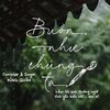 Hùng Quân - Buồn Như Chúng Ta