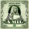 Shani Boni - A Mil (Explicit)