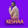 Tiwest - Keshaa (Explicit)