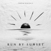 Dream Sequence - Run by Sunset