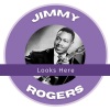 jimmy rogers - That's All Right