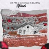 Dj PM、DJ DAGZ、Buraku - Kthehuni
