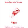 Relaxing Piano Man、Eddie Fernandez - Love
