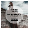 Broken Heads《Lift You Up (Original Mix)》[MP3/LRC]