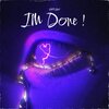649zino、Sarah K - Im Done (feat. Sarah K)