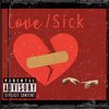 OTB Rell3x、OTB Yuvngkvng - Love/sick (Explicit)