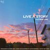 Outside Line - Live A Story