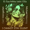 michael manring、Carl Weingarten、Grete Ly Pindma、Eeva Trei - Ei Saa Mitte Vaiki Olla (feat. Grete Ly Pindma & Eeva Trei)