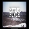 Punch - mayday (Explicit)