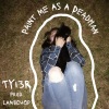 Ty13r - Brand New Tee (Explicit)