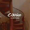 Dj Luli Torres - Cough (Remix)