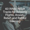 White Noise For Sleeping《Goodnight Lie Down, Pt. 1》[MP3/LRC]